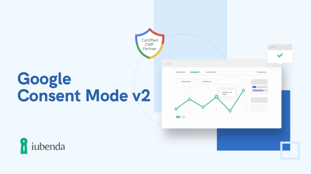 Google Consent Mode V2 is an enhancement of the original Google Consent Mode, designed to better align with data privacy regulations and user preferences.